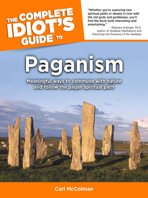 Title details for The Complete Idiot's Guide to Paganism by Carl Mccolman - Available